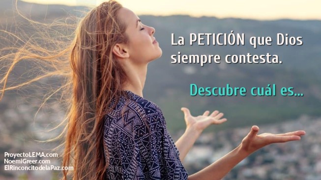 This image has an empty alt attribute; its file name is la-peticion-que-dios-siempre-contesta-2.jpg